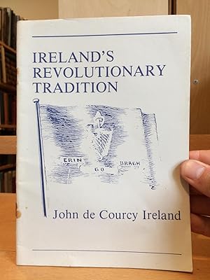 Immagine del venditore per Ireland's Revolutionary Tradition venduto da Temple Bar Bookshop