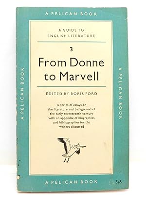 Immagine del venditore per From Donne to Marvell: A Guide to English Literature Volume 3 venduto da The Parnassus BookShop