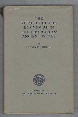 The Vitality of the Individual in the Thought of Ancient Israel