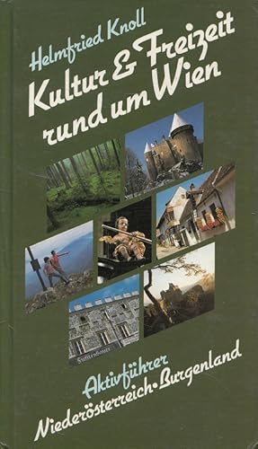 Bild des Verkufers fr Kultur & Freizeit rund um Wien. Lokalempfehlungen von Feinspitze. Kt. Peter Pleyel zum Verkauf von Versandantiquariat Nussbaum