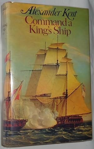 Seller image for Command a King's Ship for sale by E. Manning Books