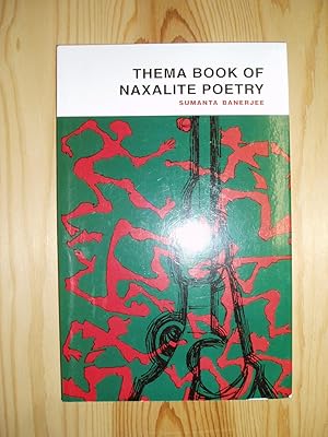 Image du vendeur pour Thema Book of Naxalite Poetry mis en vente par Expatriate Bookshop of Denmark
