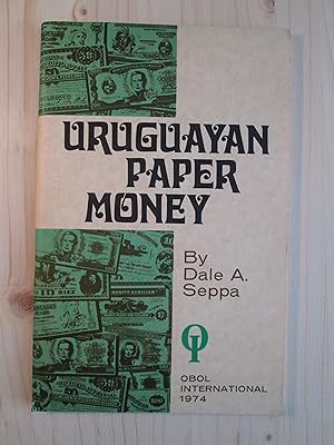 Seller image for Uruguayan Paper Money for sale by Expatriate Bookshop of Denmark