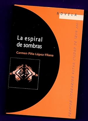 Imagen del vendedor de LA ESPIRAL DE SOMBRAS. a la venta por Librera DANTE