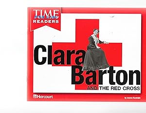 Seller image for Time for Kids Reader Clara Barton. : Harcourt School Publishers Reflections California: for sale by TuosistBook