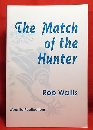 The Match of the Hunter (Poets of the Dandenongs Series Vol. 3