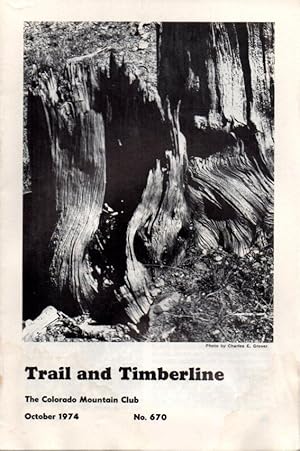 Trail and Timberline October 1974 No. 670 (The Aspen Group)