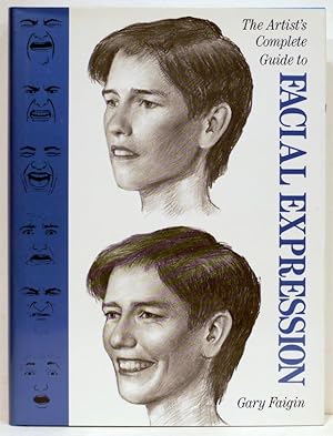 Artist's Complete Guide to Facial Expression