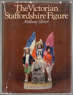 Victorian Staffordshire Figure; A Guide for Collectors