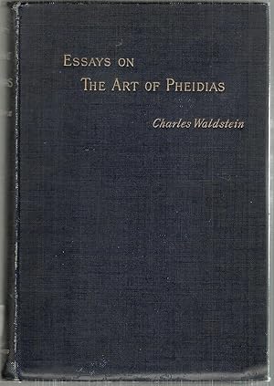 Essays on the Art of Phedias
