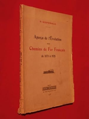 Seller image for Aperu de l'volution des chemins de fers franais de 1878  1928 for sale by Tant qu'il y aura des livres
