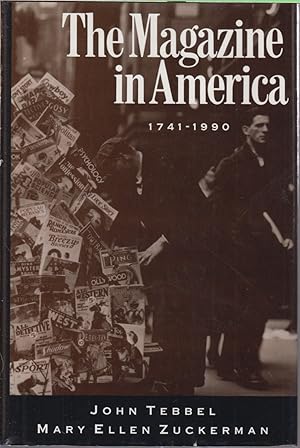 Seller image for The Magazine In America, 1741-1990 for sale by Jonathan Grobe Books