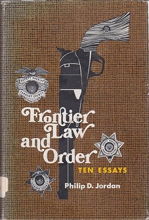 Seller image for Frontier Law And Order Ten Essays for sale by Jonathan Grobe Books
