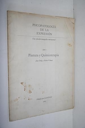 Imagen del vendedor de Psicopatologia de la Expresion: Serie I, Pintura y Quimioterapia a la venta por Daniel Zachariah