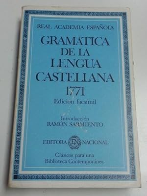 Gramática de la lengua castellana 1771