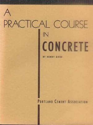 Seller image for A practical Course in Concrete for sale by Paperback Recycler