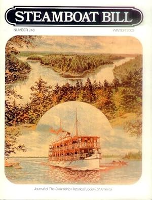 Imagen del vendedor de Steamboat Bill: Journal of the Steamship Historical Society of America; Winter 2003, Number 248 a la venta por Paperback Recycler