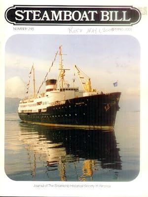 Imagen del vendedor de Steamboat Bill: Journal of the Steamship Historical Society of America; Spring 2003, Number 245 a la venta por Paperback Recycler