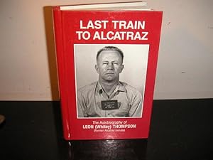 Last Train to Alcatraz
