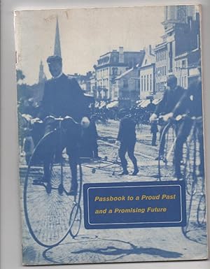 Image du vendeur pour PASSBOOK TO A PROUD PAST AND A PROMISING FUTURE. 1819-1969 150TH ANNIVERSARY. SOCIETY FOR SAVINGS mis en vente par Claras