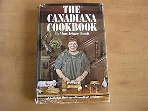 Bild des Verkufers fr The Canadiana Cookbook: A Complete Heritage of Canadian Cooking zum Verkauf von By The Lake Books