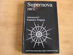 Seller image for Supernova 1987A: Astronomy's Explosive Enigma for sale by By The Lake Books