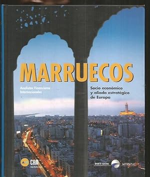 Imagen del vendedor de MARRUECOS. SOCIO ECONOMICO Y ALIADO ESTRATEGICO DE EUROPA a la venta por Desvn del Libro / Desvan del Libro, SL