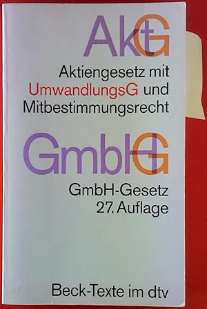 Bild des Verkufers fr AktG, Aktiengesetz mit UmwandlungsG und Mitbestimmungsrecht. GmbHG, GmbH-Gesetz. zum Verkauf von biblion2