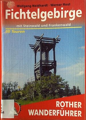 Bild des Verkufers fr Fichtelgebirge mit Steinwald und Frankenwald. 50 Touren. zum Verkauf von biblion2