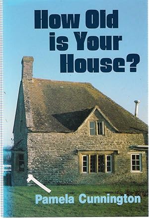 Seller image for How Old is Your House? for sale by Michael Moons Bookshop, PBFA