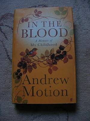 Seller image for In the Blood A Memoir of My Childhood for sale by moorland books