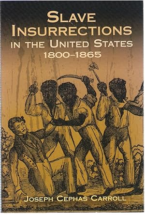 Seller image for Slave Insurrections in the United States 1800-1865 for sale by Michael Moons Bookshop, PBFA