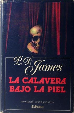 Bild des Verkufers fr La calavera bajo la piel zum Verkauf von Laila Books