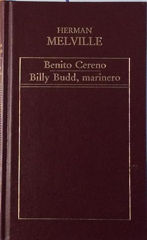 Imagen del vendedor de Benito Cereno / Billy Budd, marinero a la venta por LIBRERÍA SOLÓN