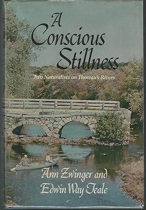 Imagen del vendedor de A Conscious Stillness: Two Naturalists on Thoreau's Rivers a la venta por Dorley House Books, Inc.
