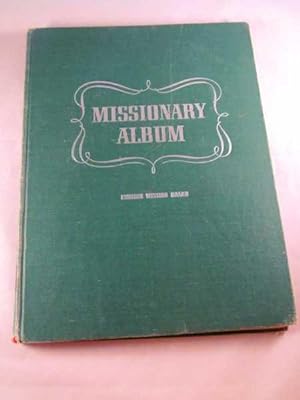 Missionary Album (Foreign Mission Board - Southern Baptist Convention)