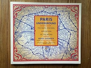 Bild des Verkufers fr Paris Underground: The Maps, Stations, and Design of the Metro zum Verkauf von Setanta Books