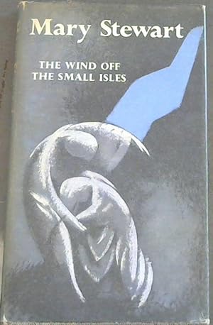 Seller image for The Wind Off the Small Isles for sale by Chapter 1