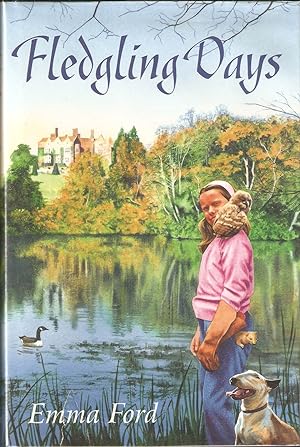 Seller image for FLEDGLING DAYS. By Emma Ford. for sale by Coch-y-Bonddu Books Ltd