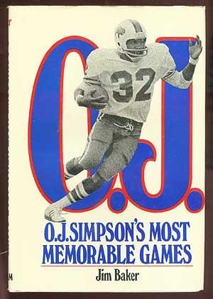 Seller image for O.J. Simpson's Most Memorable Games for sale by Between the Covers-Rare Books, Inc. ABAA