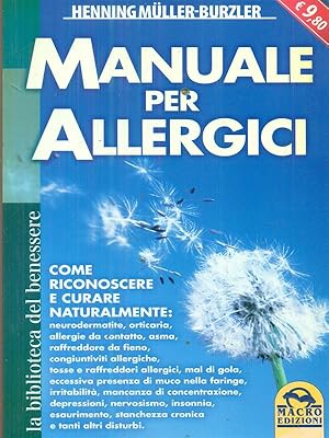 Bild des Verkufers fr Manuale per allergici zum Verkauf von Librodifaccia