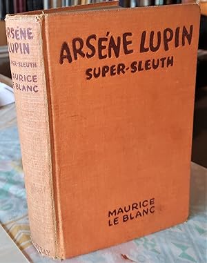 Arsene Lupin Super-Sleuth