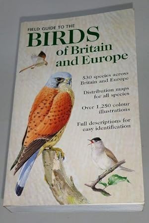 Bild des Verkufers fr FIELD GUIDE TO BIRDS OF BRITAIN AND EUROPE zum Verkauf von Transition Living