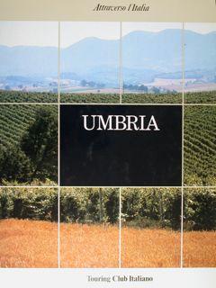 Umbria, Attraverso l'Italia.