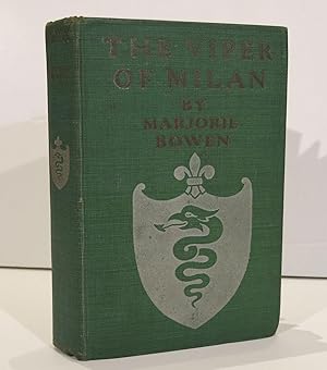 THE VIPER OF MILAN : A ROMANCE OF LOMBARDY