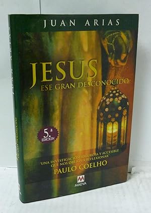 Seller image for JESUS ESE GRAN DESCONOCIDO. UNA INVESTIGACION RIGUROSA Y ACCESIBLE QUE NOS OBLIGA A REFLEXIONAR for sale by LIBRERIA  SANZ