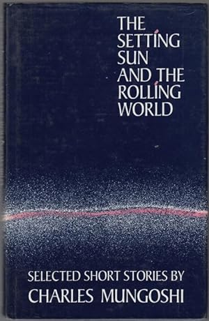 The Setting Sun and the Rolling World