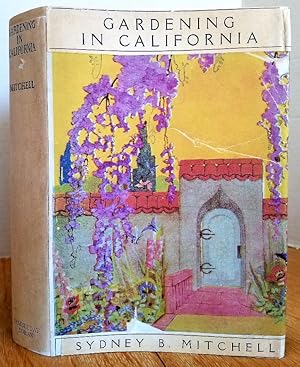 Seller image for GARDENING IN CALIFORNIA for sale by MARIE BOTTINI, BOOKSELLER