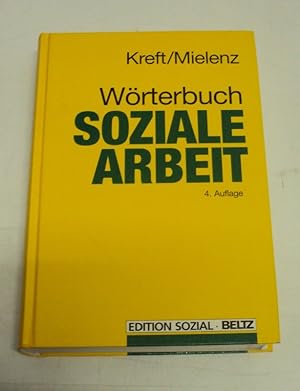 Seller image for Wrterbuch Soziale Arbeit. Aufgaben, Praxisfelder, Begriffe und Methoden der Sozialarbeit und Sozialpdagogik. for sale by Der Buchfreund