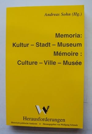 Bild des Verkufers fr Memoria: Kultur - Stadt - Museum / Mmoire: Culture - Ville - Muse. Mit 19 Abb. zum Verkauf von Der Buchfreund